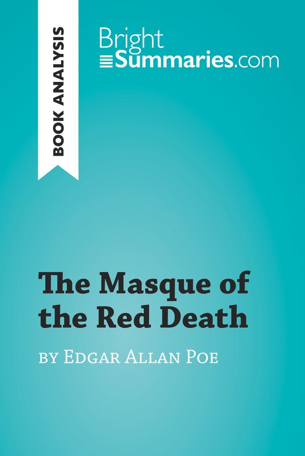 the masque of the red death analysis essay