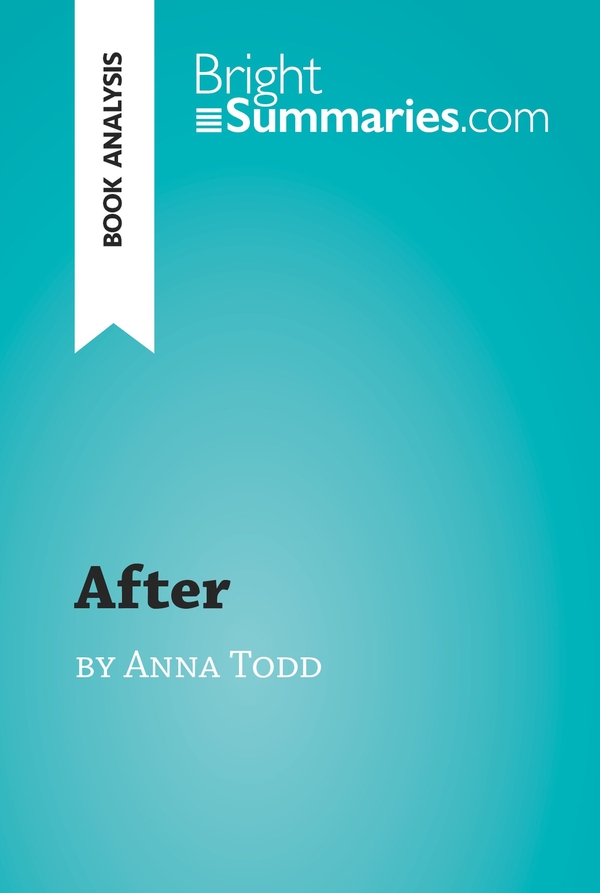 After by Anna Todd (Book Analysis)