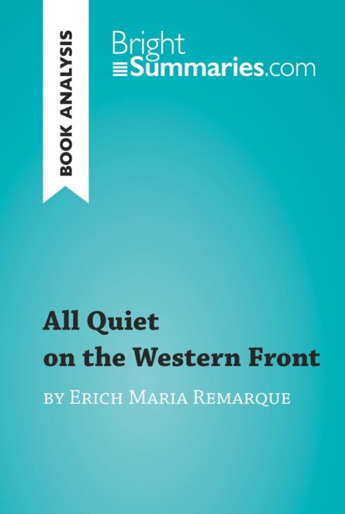 All Quiet on the Western Front by Erich Maria Remarque (Book Analysis)
