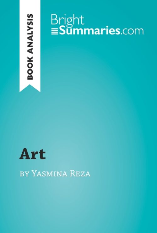 Art by Yasmina Reza (Book Analysis)