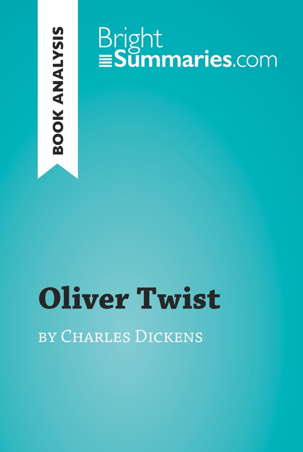 Oliver Twist by Charles Dickens (Book Analysis)