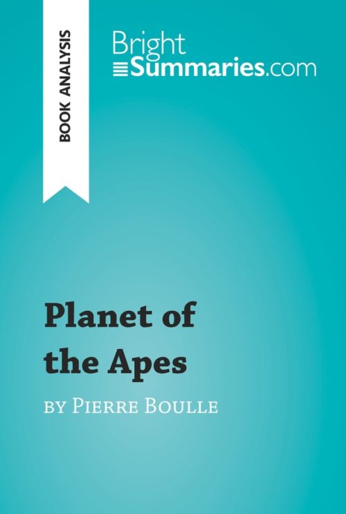 Planet of the Apes by Pierre Boulle (Book Analysis)