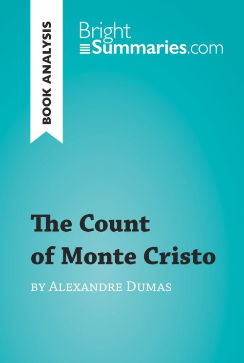 The Count of Monte Cristo by Alexandre Dumas (Book Analysis)