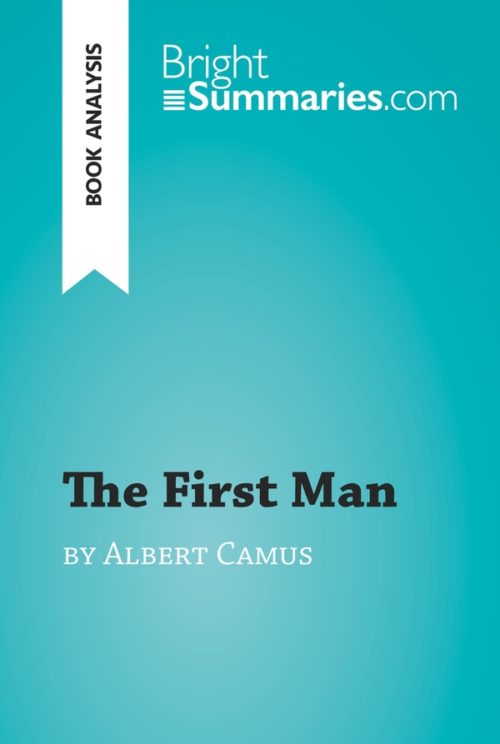 The First Man by Albert Camus (Book Analysis)