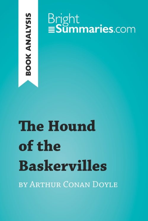 The Hound of the Baskervilles by Arthur Conan Doyle (Book Analysis)