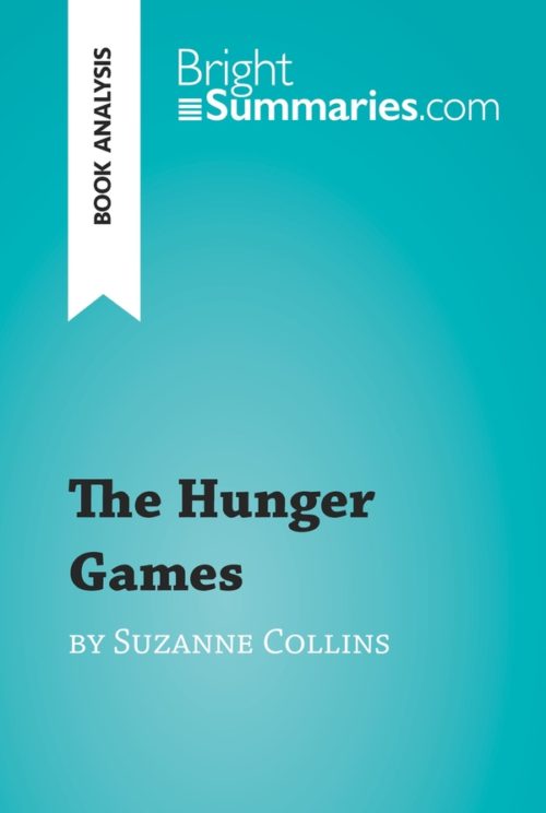 The Hunger Games by Suzanne Collins (Book Analysis)