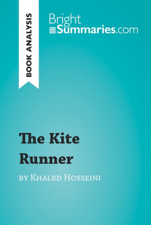 The Kite Runner by Khaled Hosseini (Book Analysis)