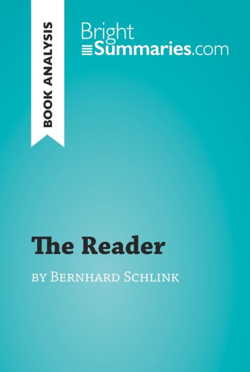 The Reader by Bernhard Schlink (Book Analysis)