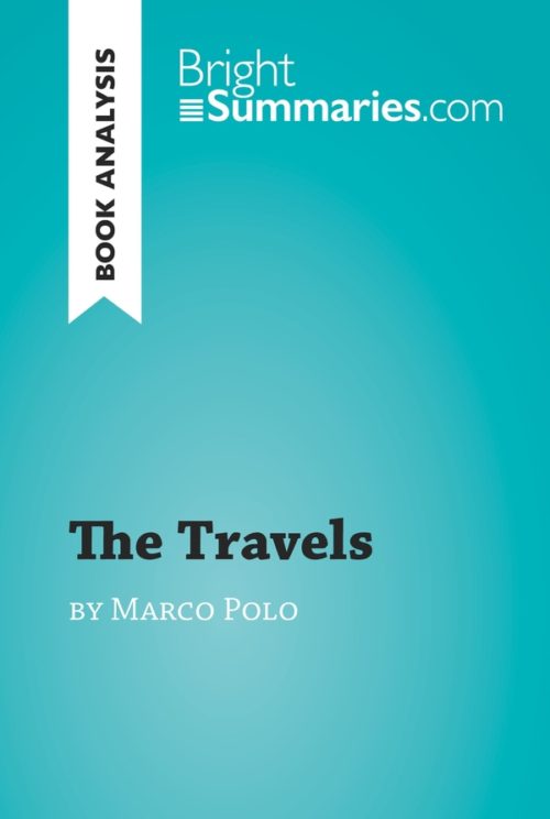 The Travels by Marco Polo (Book Analysis)