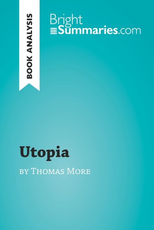 Utopia by Thomas More (Book Analysis)